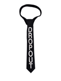 DROPOUT TIE